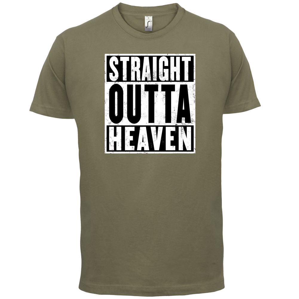 Straight Outta Heaven T Shirt