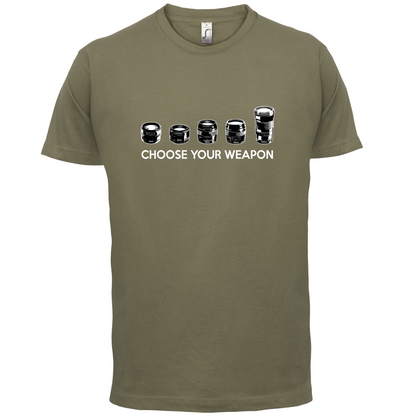 Choose your Weapon (Camera Lenses) T Shirt