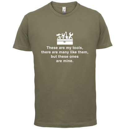 These Are My Tools T Shirt