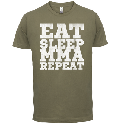 Eat Sleep MMA REPEAT T Shirt