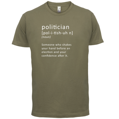 Funny Definition Politician T Shirt