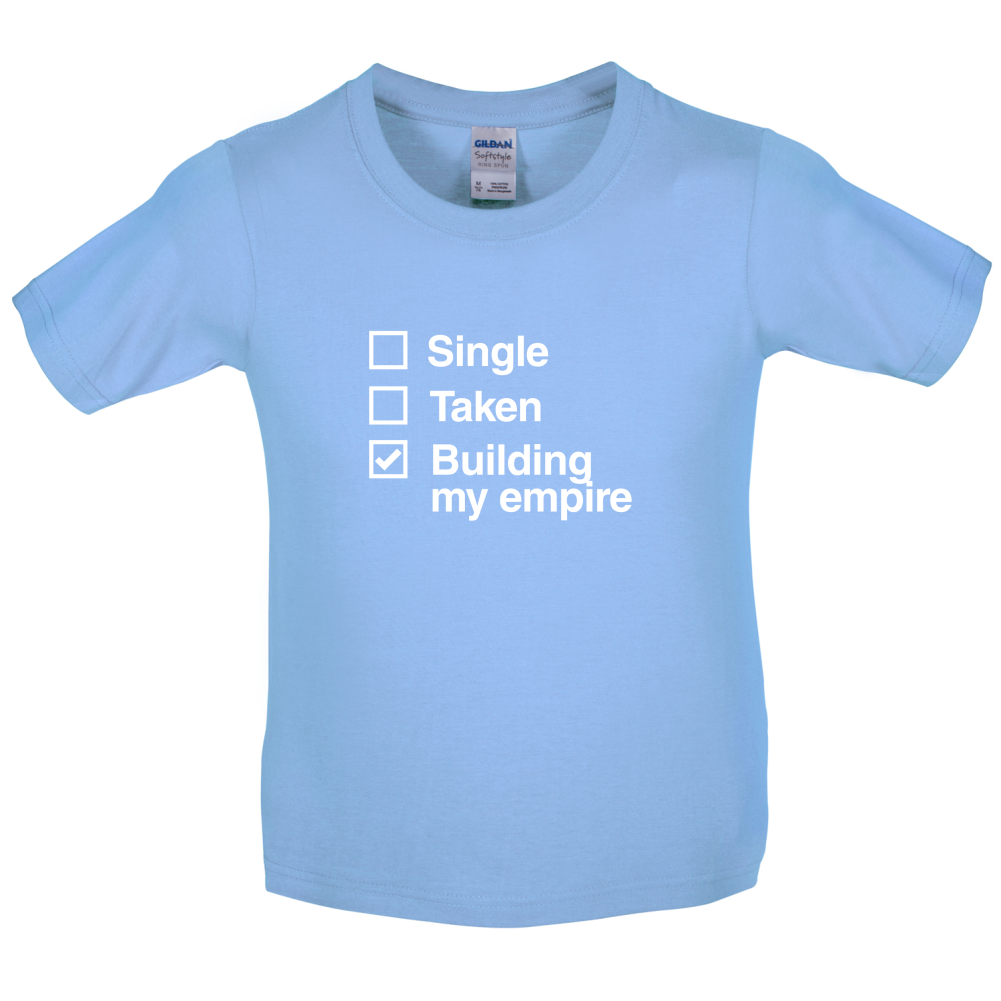 Single Taken Building Empire Kids T Shirt