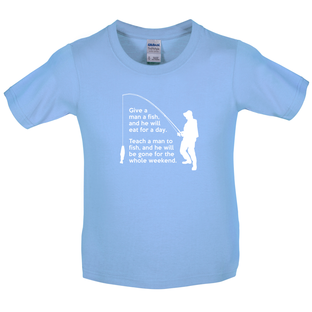 Fishing - He'll Be Gone For The Weekend Kids T Shirt