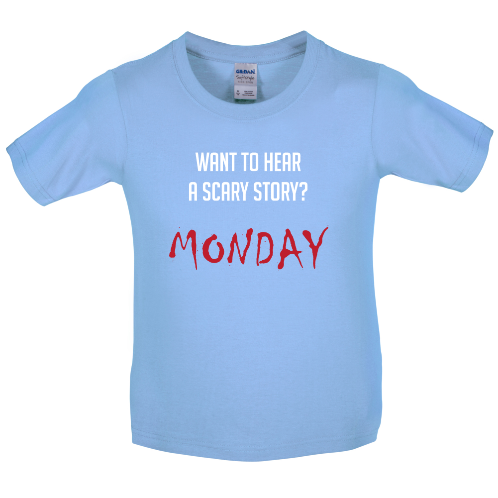 Scary Story, Monday Kids T Shirt