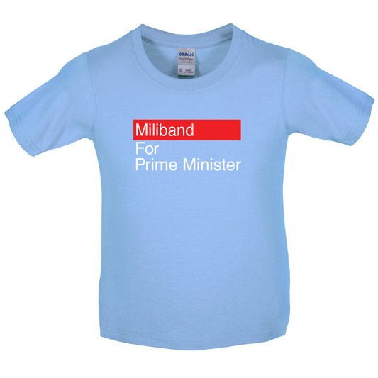 Miliband for Prime Minister Kids T Shirt
