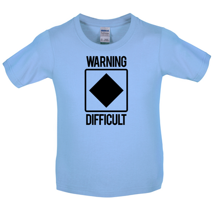 Warning Difficult Kids T Shirt