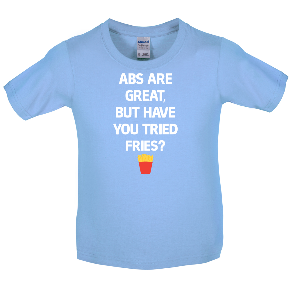 Abs Are Great, Fries  Kids T Shirt