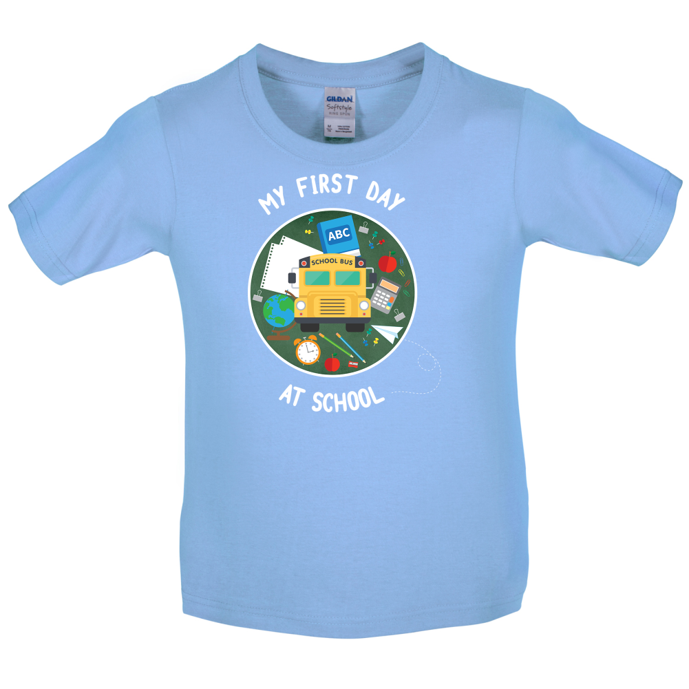 My First Day At School Kids T Shirt