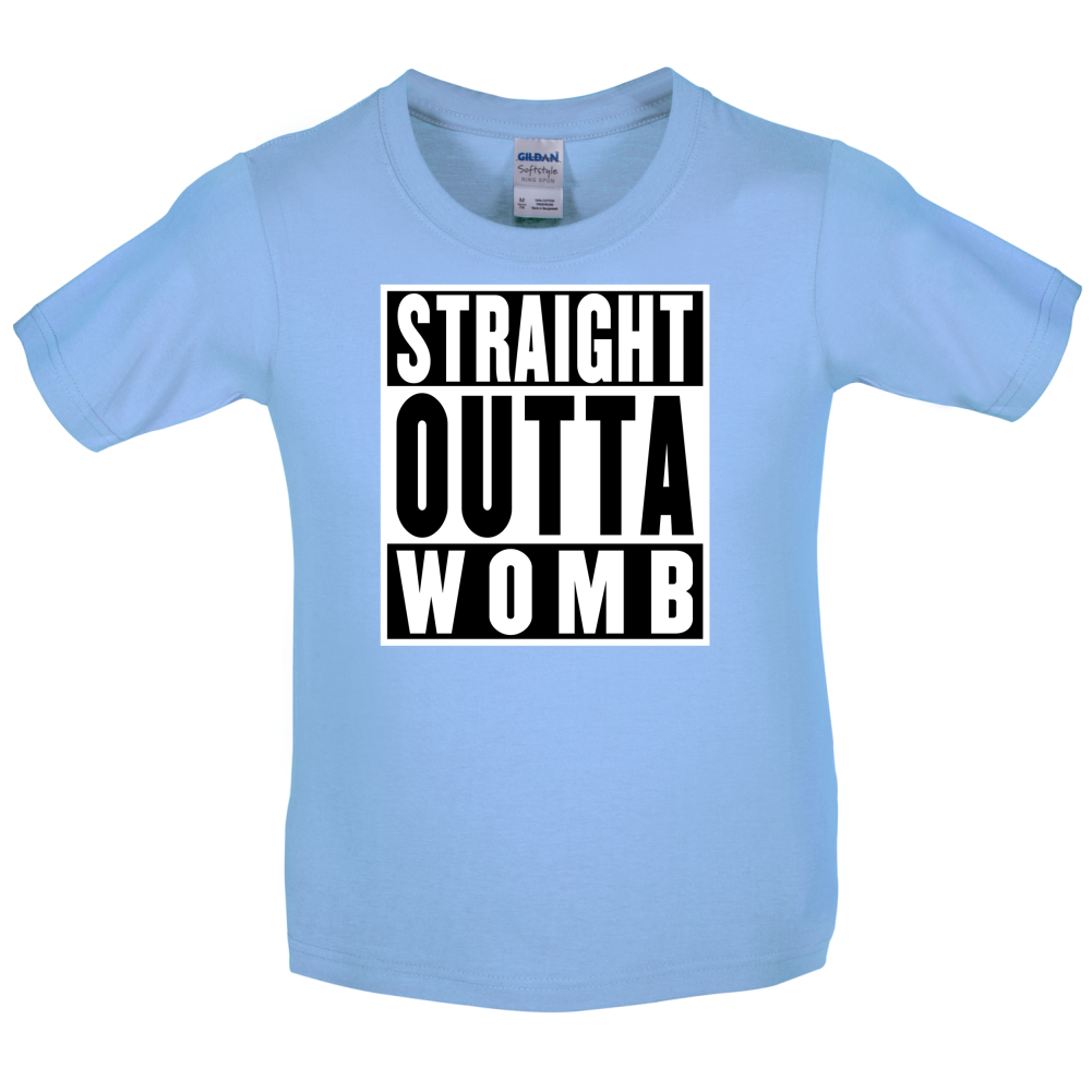 Straight Outta Womb Kids T Shirt