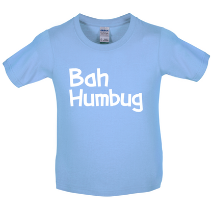 Bah Humbug Kids T Shirt