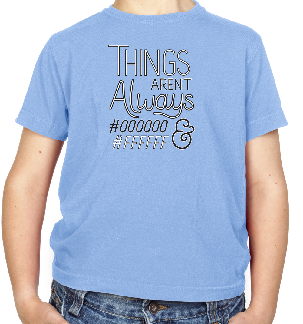 Not Always Black & White Kids T Shirt