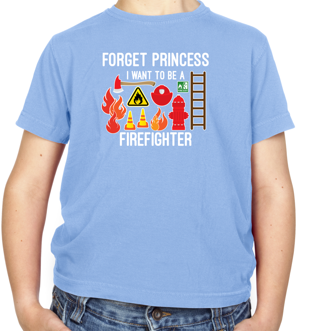 Forget Princess FireFighter Kids T Shirt