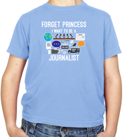 Forget princess Journalist Kids T Shirt