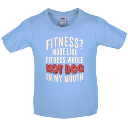 Fitness Hot Dog In My Mouth Kids T Shirt