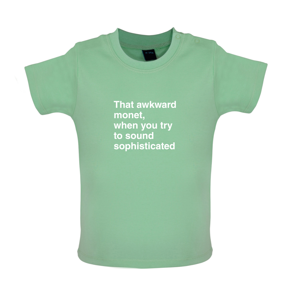 That Awkward Monet Baby T Shirt