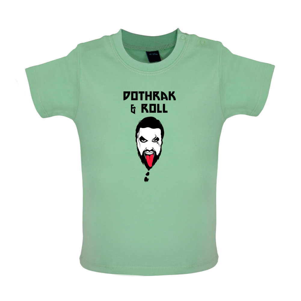 Dothrak and Roll Baby T Shirt