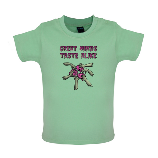 Great Minds Taste Alike Baby T Shirt