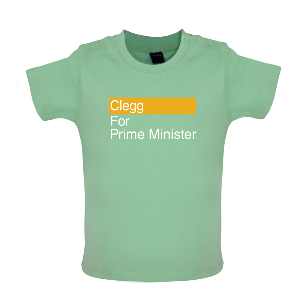 Clegg for Prime Minister Baby T Shirt