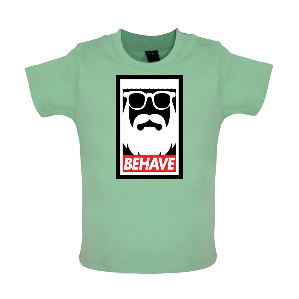 Behave-Obey Baby T Shirt