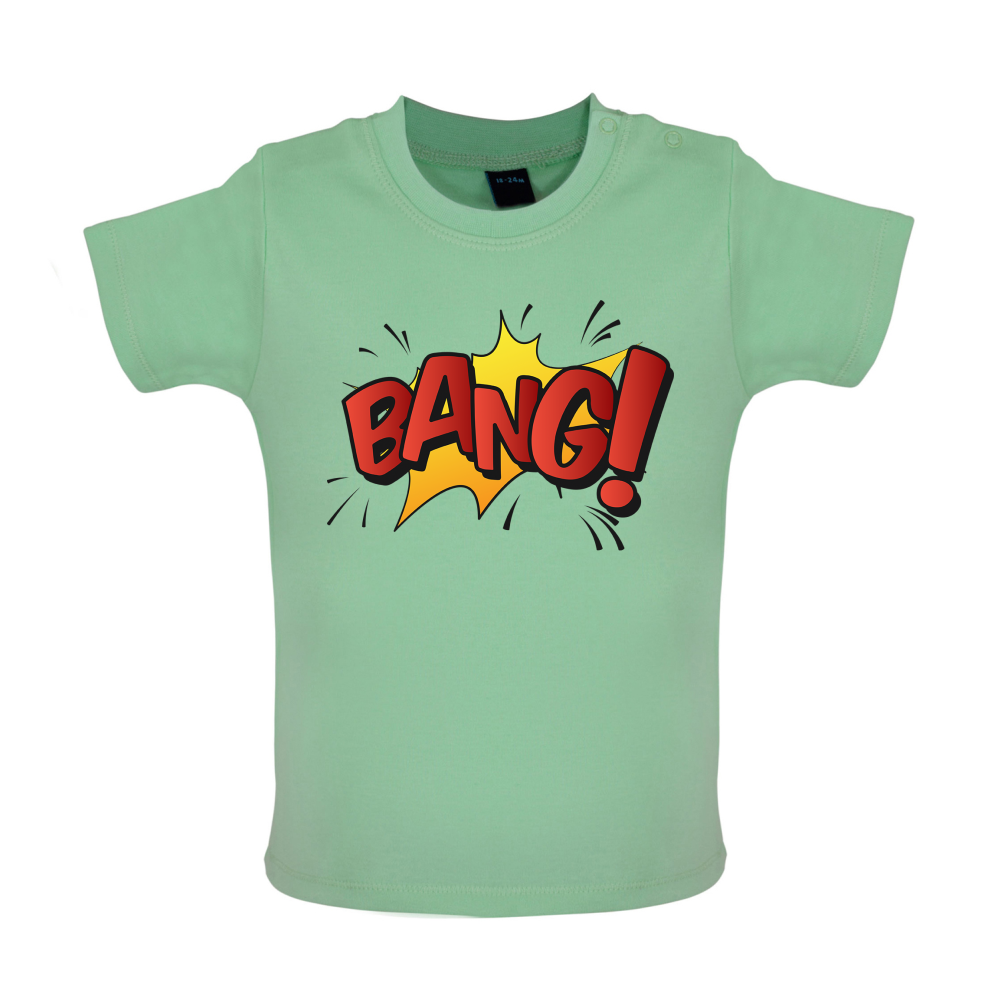 BANG! Word Art Baby T Shirt