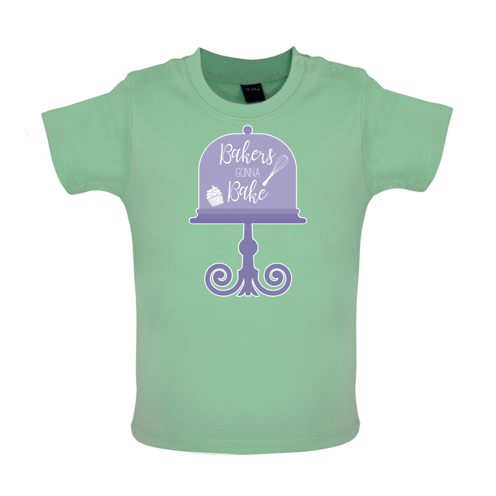Bakers Gonna Bake Baby T Shirt