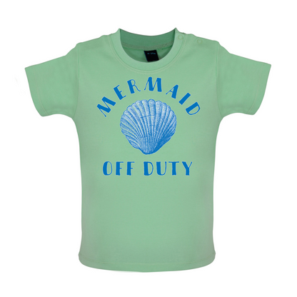 Off Duty Mermaid Baby T Shirt