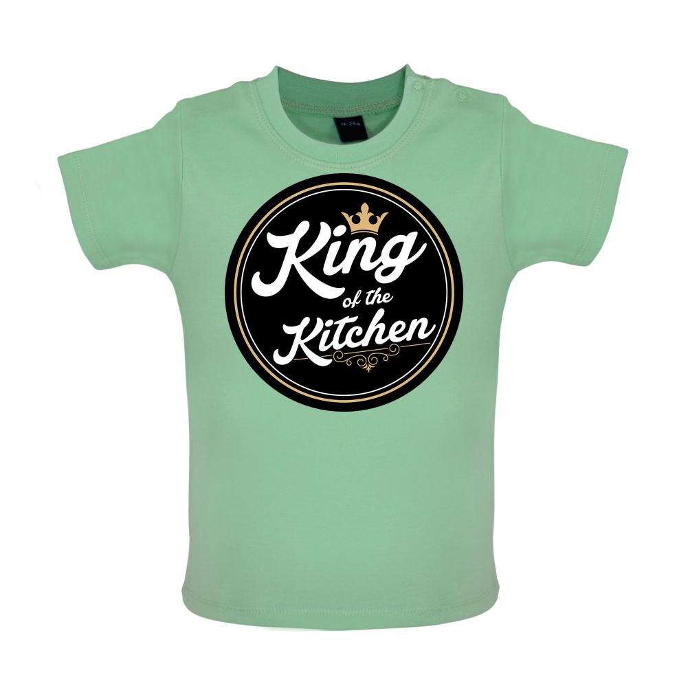 King Of The Kitchen Baby T Shirt