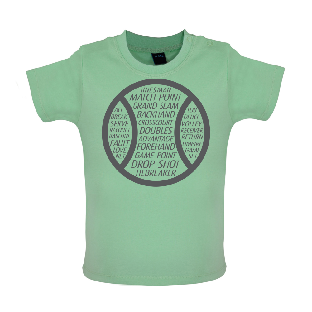 Tennis Word Ball Baby T Shirt