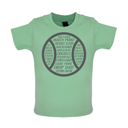 Tennis Word Ball Baby T Shirt