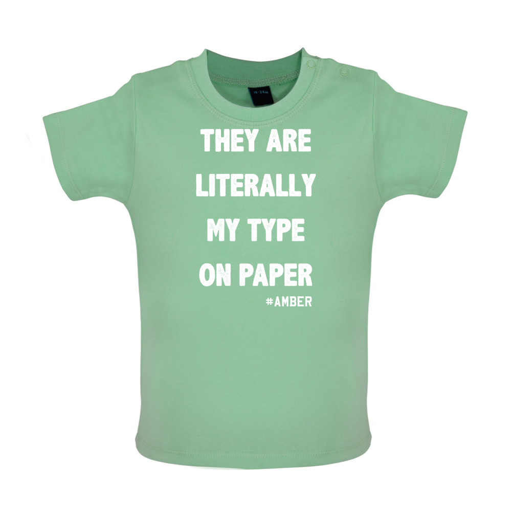 Literally My Type On Paper Baby T Shirt