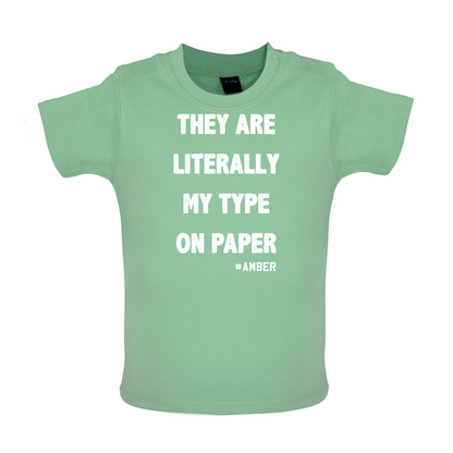 Literally My Type On Paper Baby T Shirt