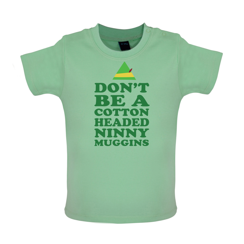 Cotton Headed Ninny Muggins Baby T Shirt