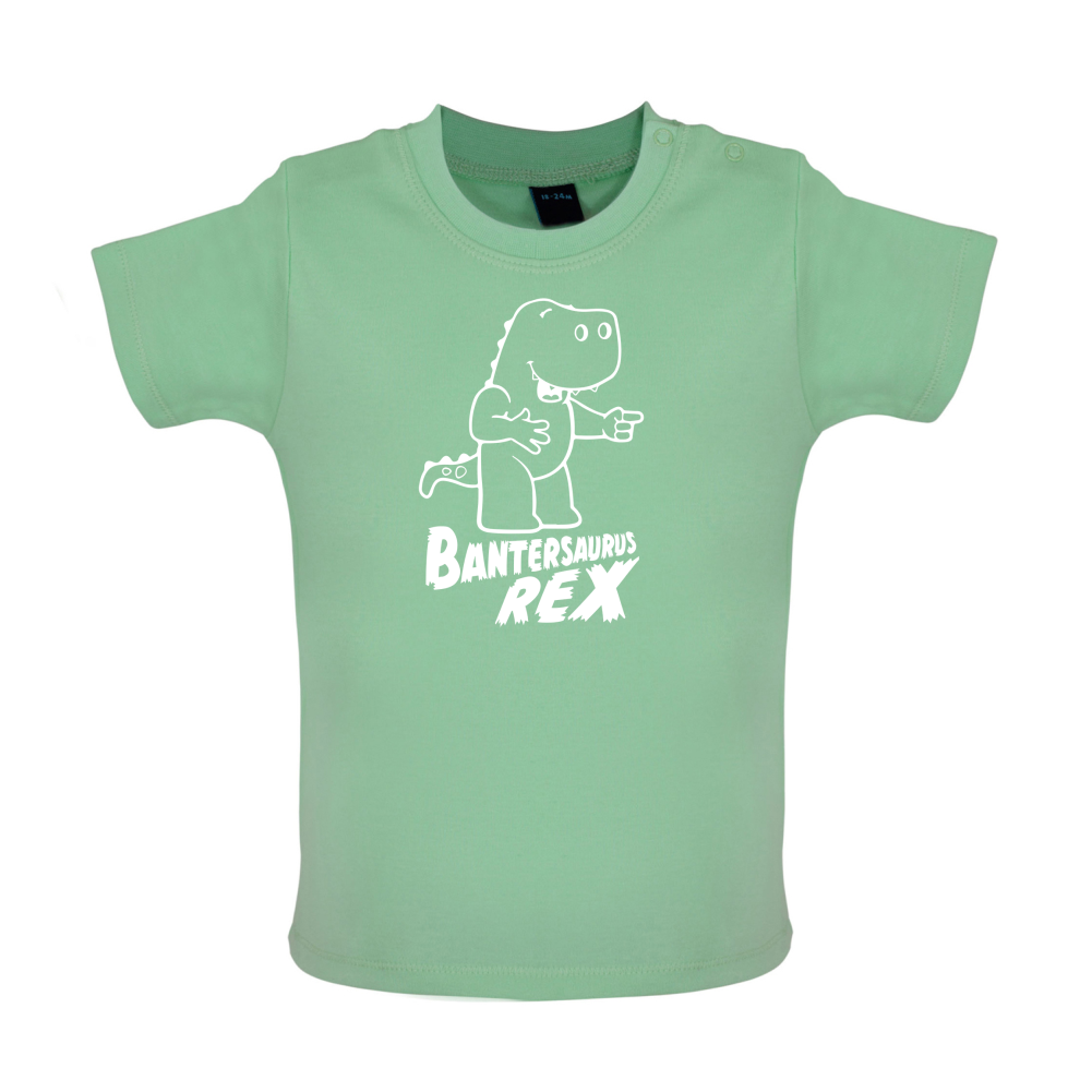 Bantersaurus Rex Baby T Shirt