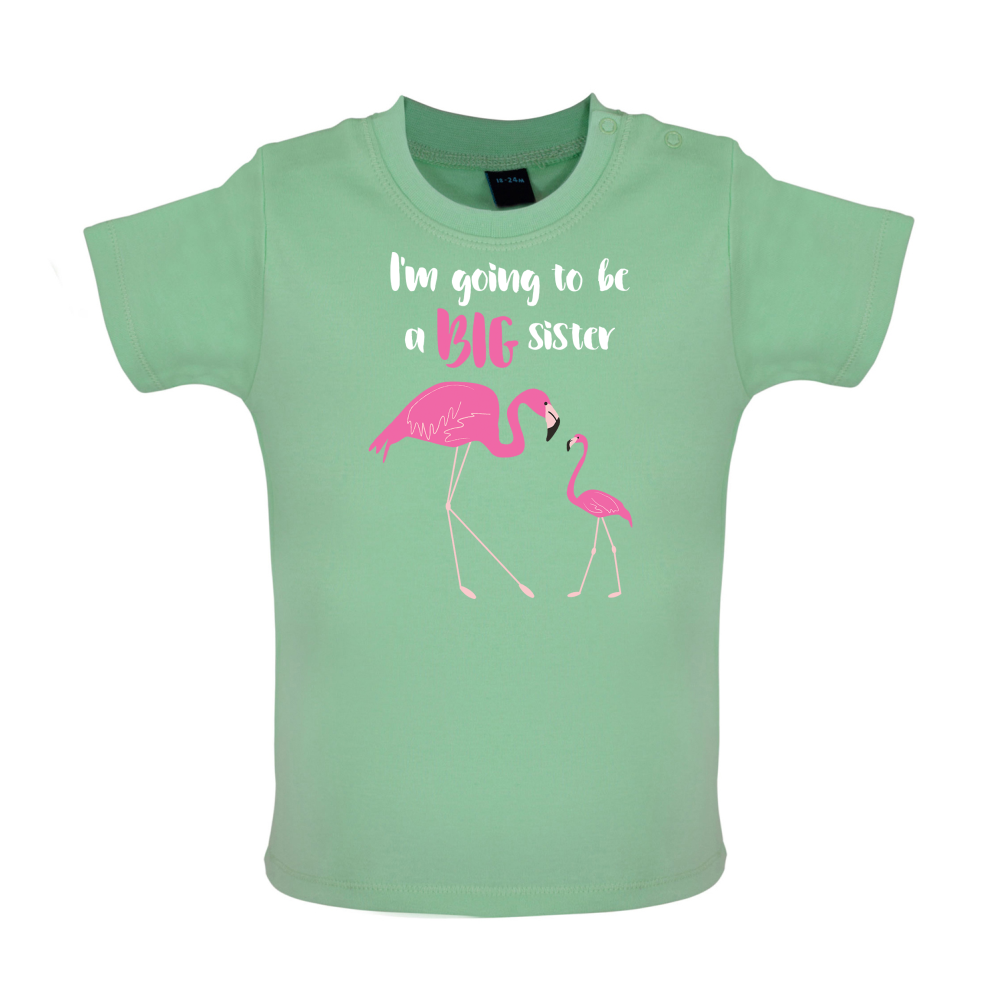 Big Sister Flamingo  Baby T Shirt
