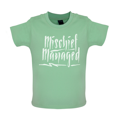 Mishchief Managed Baby T Shirt