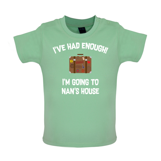 I'm Going To Nan's House Baby T Shirt