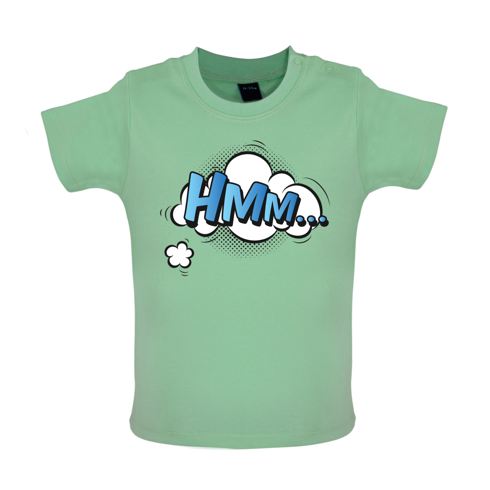 Hmm... Word Art Baby T Shirt