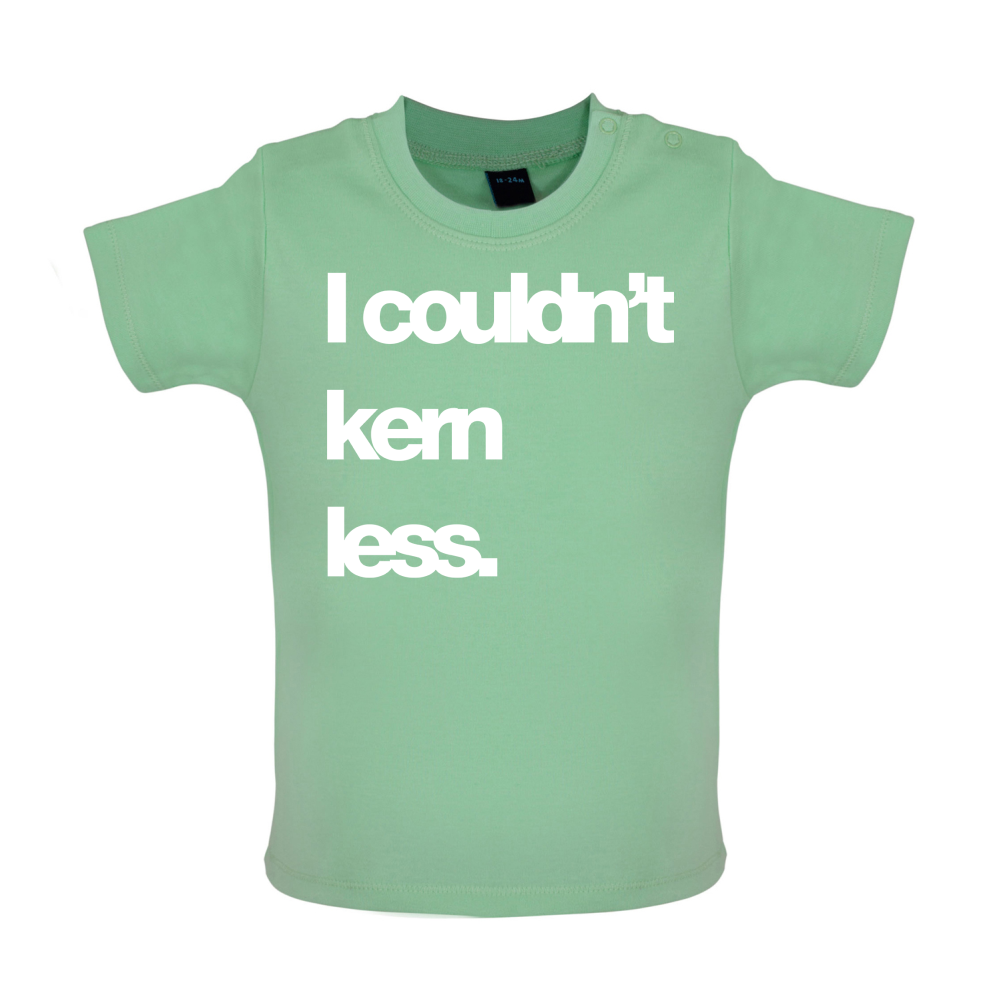 Couldn't Kern Less Baby T Shirt