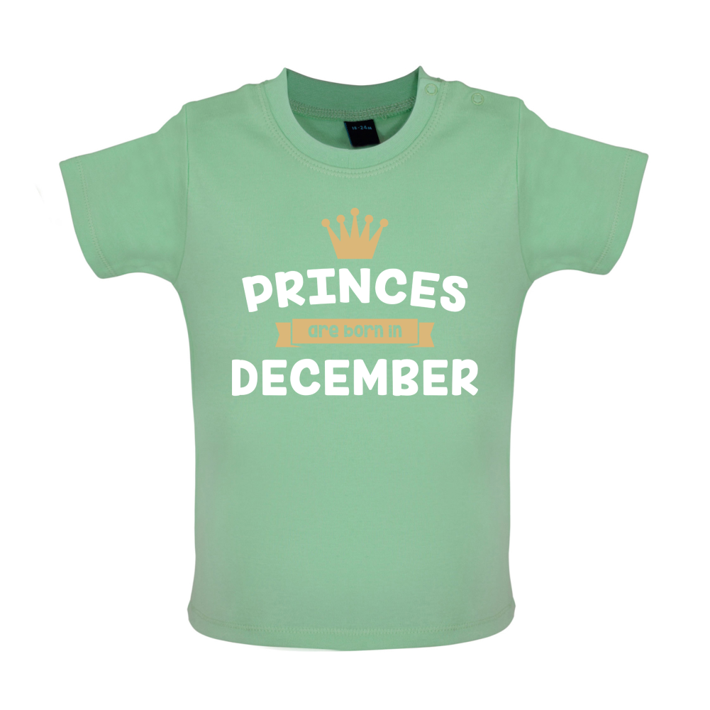 Princes Are Born In December Baby T Shirt