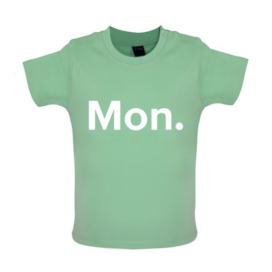 Weekday - Mon Baby T Shirt