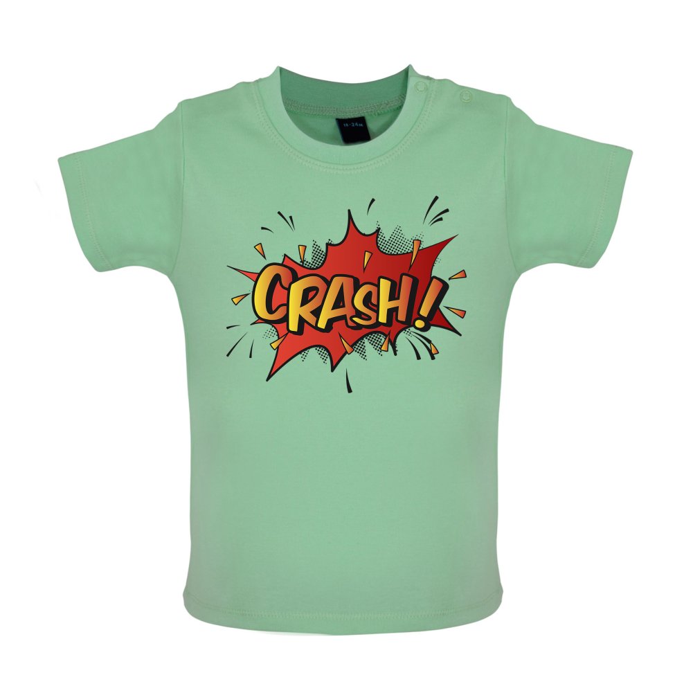 CRASH! Word Art Baby T Shirt