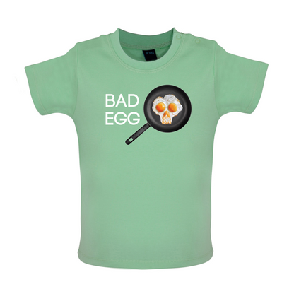 Bad Egg Baby T Shirt