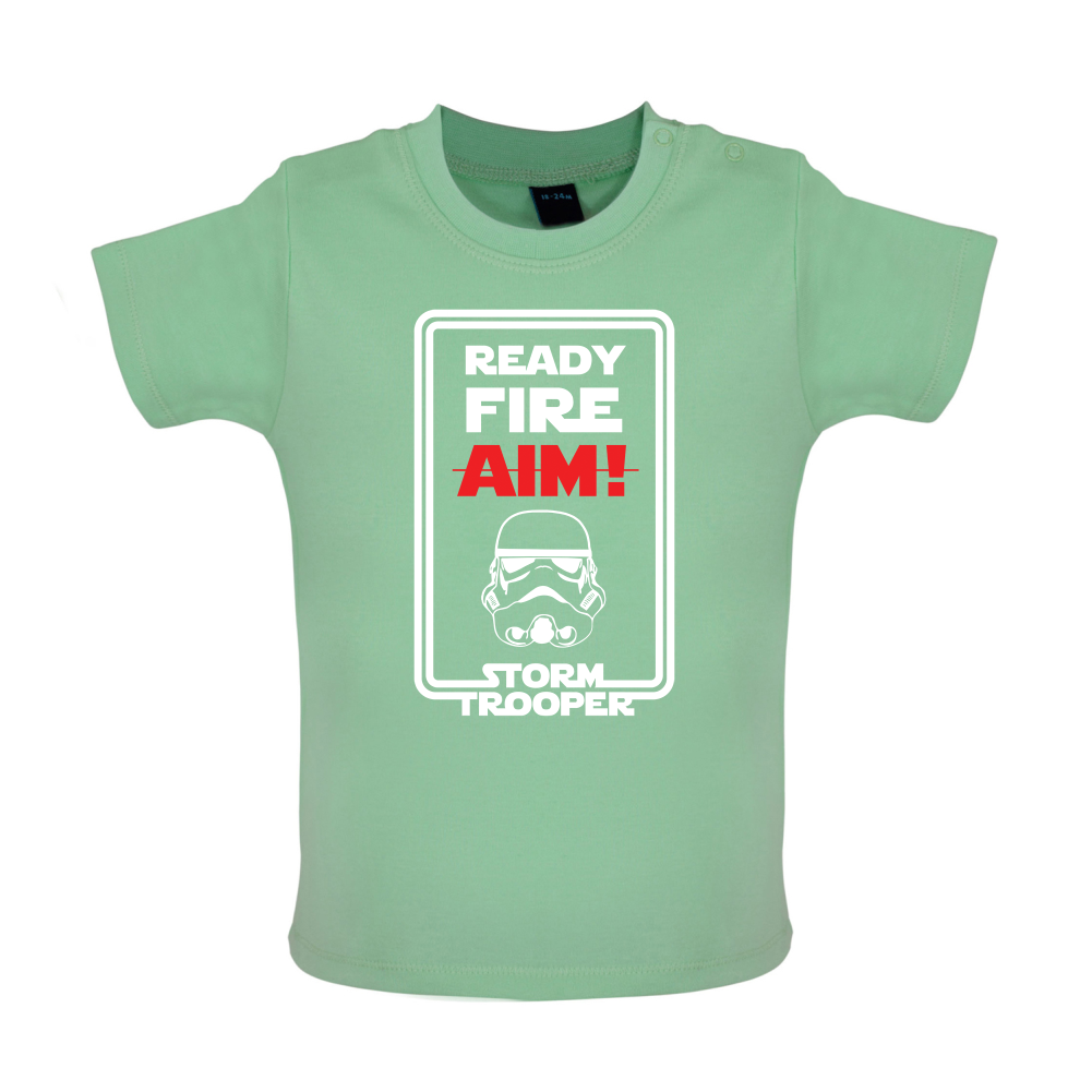 Ready Fire Aim Baby T Shirt