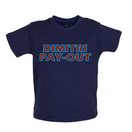 Dimitri Pay-Out Baby T Shirt