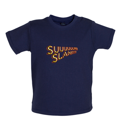 Super Slam Baby T Shirt