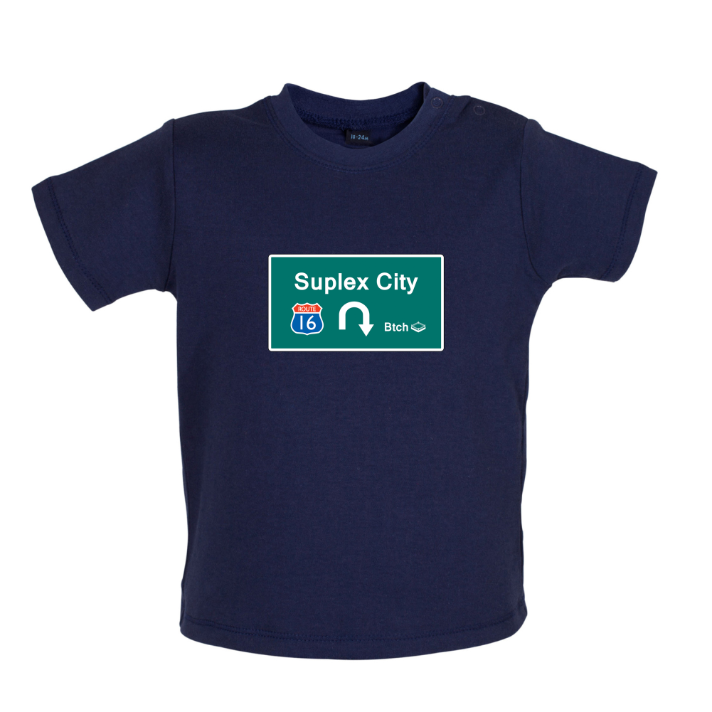 Suplex City Baby T Shirt
