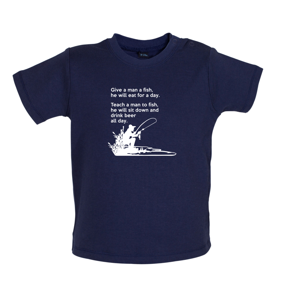 Fishing - He'll Drink Beer All Day Baby T Shirt