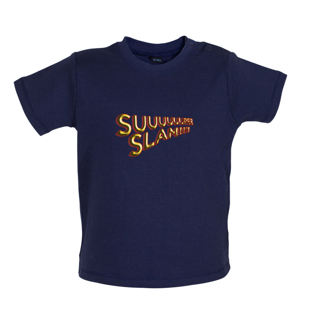 Super Slam Baby T Shirt