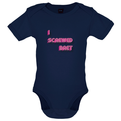 I Screwed Bret Baby T Shirt