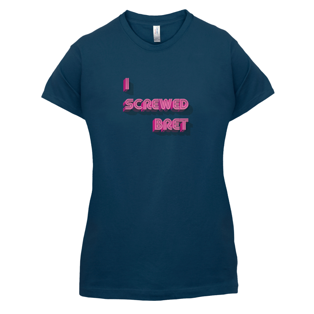 I Screwed Bret T Shirt